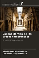 Fabien Memong Ndengue (U. A.) | Calidad De Vida De Los Presos Cameruneses | Buch