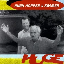 HUGH HOPPER KRAMER - Huge - CD - **BRAND NEW/STILL SEALED**