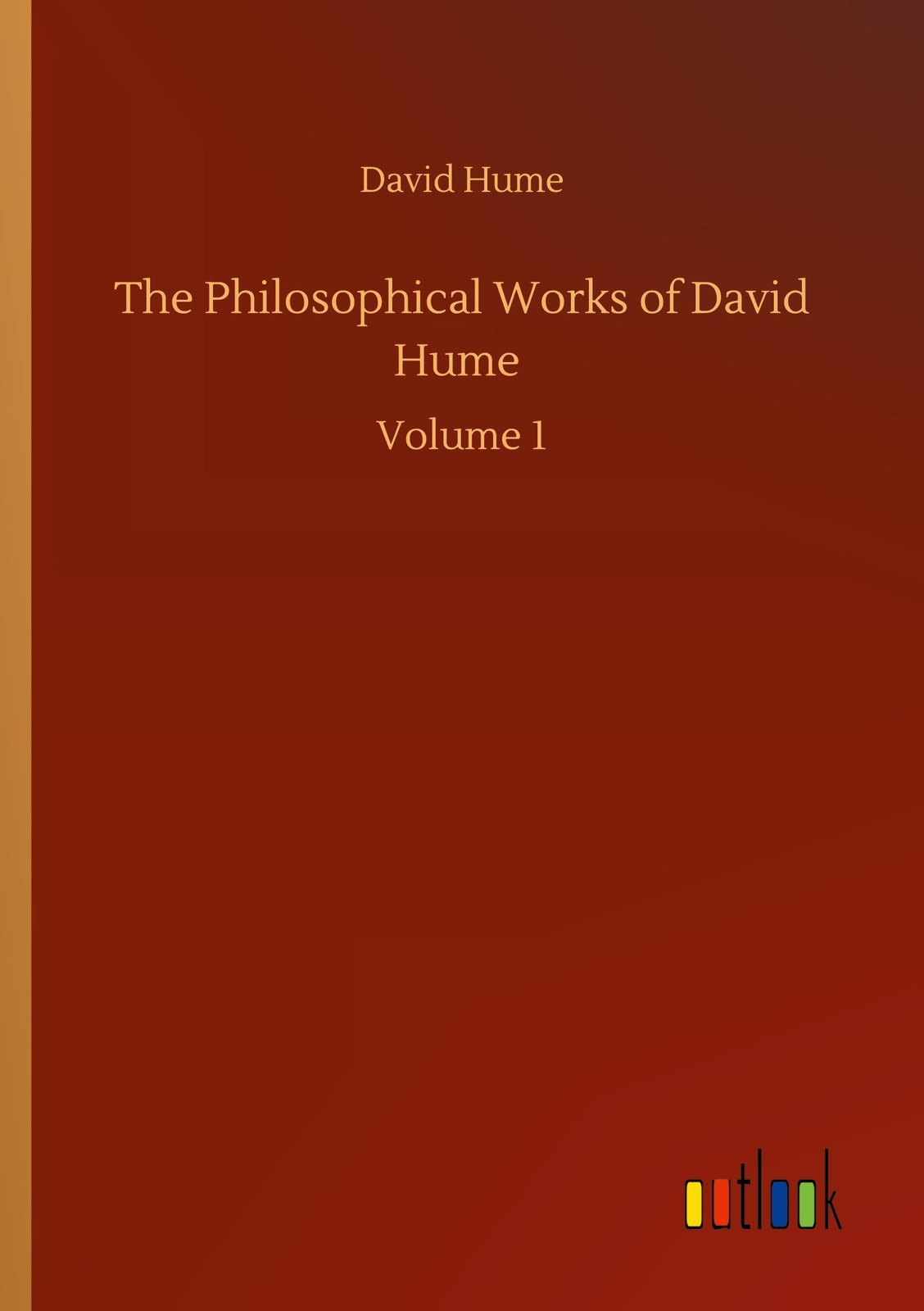 Thumbnail - The Philosophical Works Of David Hume | David Hume | Volume 1 |