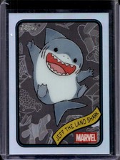 2025 Topps Chrome Marvel Jeff the Land Shark Refractor #156