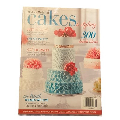 WEDDING CAKES A DESIGN SOURCE, SUMMER 2014, ISSUE 51 ~