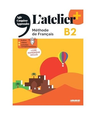 L'atelier - Méthode de Français - Ausgabe 2023   L atelier+ - B2: Kursbuch