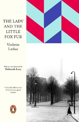 Violette Leduc The Lady and the Little Fox Fur (Tascabile)