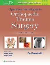 Operative Techniques in Orthopaedic Trauma Surgery - 9781975172039