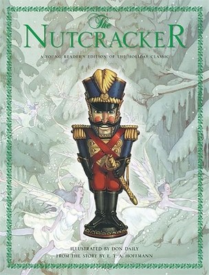 The Nutcracker - hardcover Daily, Don