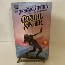 Crystal Singer: A Novel [Crystal Singer Trilogy] by Anne Mccaffrey , Mass Market