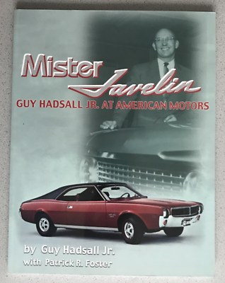 Mister Javelin: Guy Hadsall Jr. with Patrick R. Foster