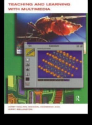 Teaching and Learning with Multimedia by 