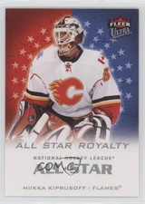 2008-09 Fleer Ultra All Star Royalty Miikka Kiprusoff #ASR18 8tn