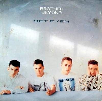 Brother Beyond Get Even Parlophone Vinyl LP