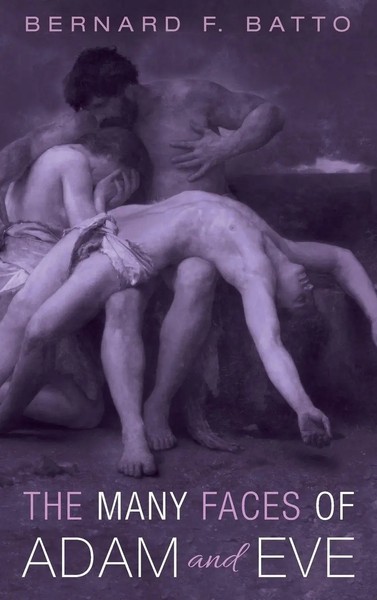 Bernard F. Batto | The Many Faces Of Adam And Eve | Buch | Englisch (2022)-image