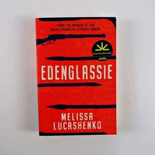 Edenglassie Melissa Lucashenko (Book)