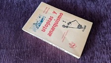 Utopias And Anarchism, Victor Garcia 1977