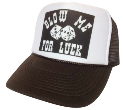 Blow Me For Luck Trucker Hat mesh hat snapback hat black New