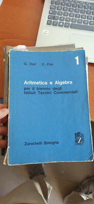 Arithmetik und Algebra Band Prima Dori Foà Zanichelli Bologna