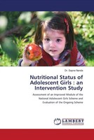 Sapna Nanda | Nutritional Status Of Adolescent Girls : An Intervention Study