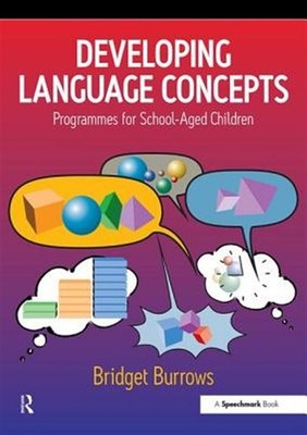 Developing Language Concepts : Programmes for School-aged Children, Paperback...
