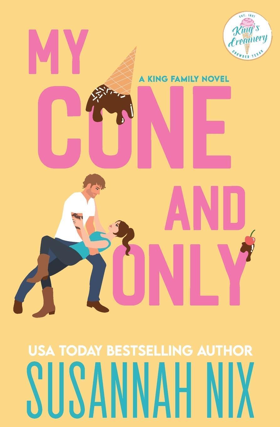 Thumbnail - Susannah Nix | My Cone And Only | Taschenbuch | Englisch (2021) | King