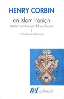 En Islam iranien (Tome 1): Aspects spirituels et philoso... | Buch | Zustand gut