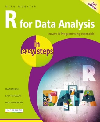 R FÜR DATENANALYSE IN EINFACHEN SCHRITTEN von Mike McGrath (Taschenbuch / Softback)