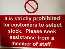 It is strictly forbidden for  customers to select stock  Safety Sign 30x 40