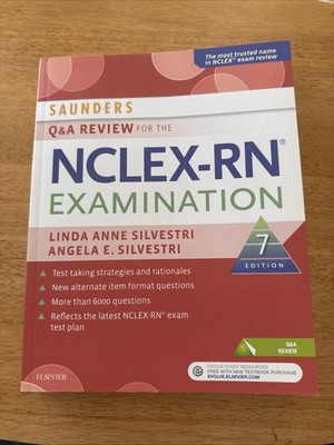 Saunders 7E Q&A Review for The NCLEX-RN Examination