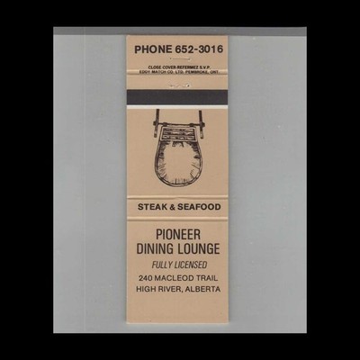 Matchbook Cover Pioneer Dining Lounge High River, Alberta
