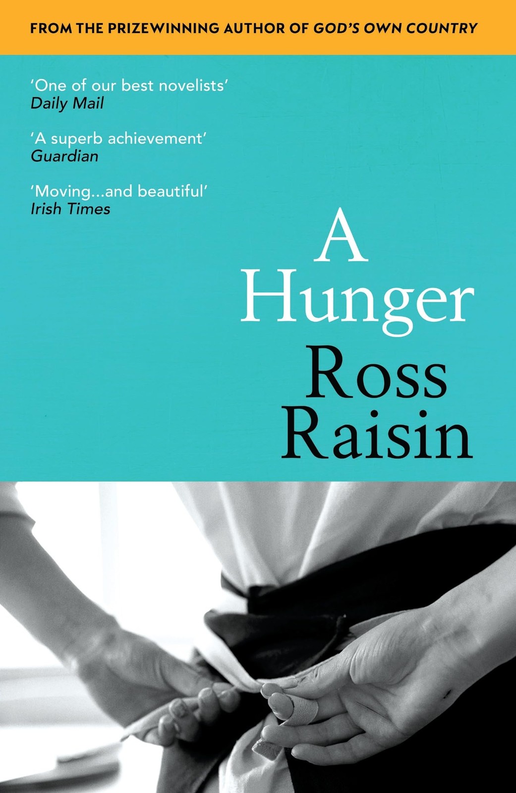 A Hunger by Ross Raisin (Paperback Book) - Image 4