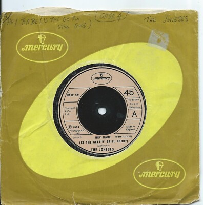 Joneses (The):Hey baby is the getting' still good  Part 1 & 2:UK Mercury:1974