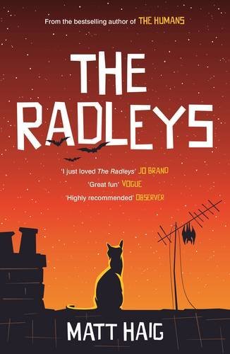 The Radleys-Matt Haig, 9781782116882