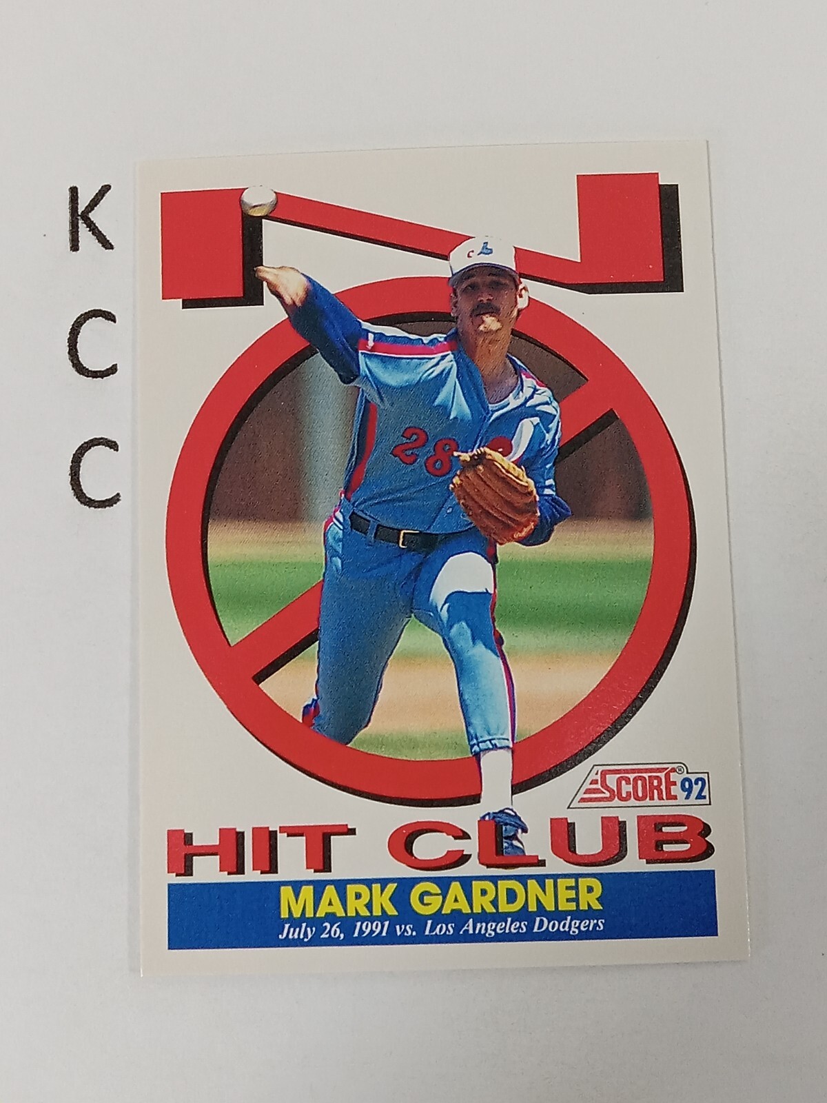 1992 Score Baseball No Hit Club #785 Mark Gardner Montreal Expos