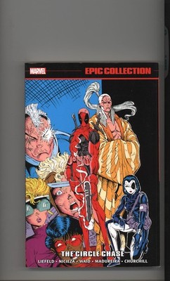 Deadpool Epic Collection Volume 1 The Circle Chase TPB