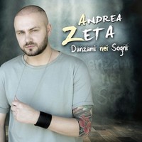 Andrea Zeta - Danzami NEI Sogni Napoletano CD 2001
