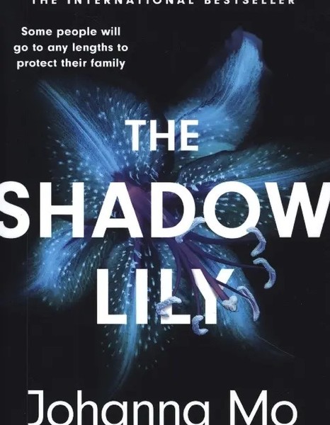 Johanna Mo | The Shadow Lily | Taschenbuch | Englisch (2023) | Ean 9781472281180-image