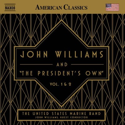 United States Marine - John Williams and ''The President's Own'', Vol. 1 & 2 [New