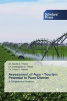 Savita S. Thorat (U. A.) | Assessment Of Agro - Tourism Potential In Pune...