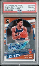 PSA 10 KENNY “SKY” WALKER 2021 DONRUSS OPTIC SIGNATURE SERIES AUTO AUTOGRAPH 