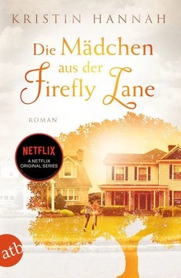 Die Mädchen aus der Firefly Lane Immer für dich da