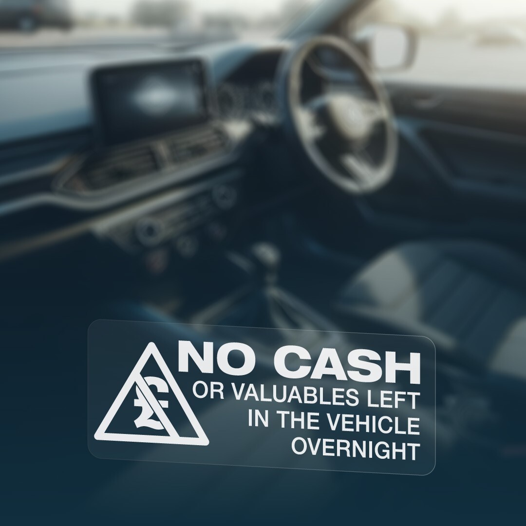 3x NO CASH OR VALUABLES LEFT OVERNIGHT Security Car Van Window Decal