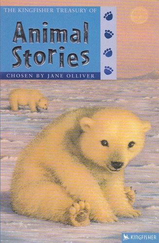 The Kingfisher Treasury of Animal Stories by Pan Macmillan (Paperback, 2004)