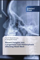 Neeta Mohanty (U. A.) | Recent Insights Into Langerhans Cell Histiocytosis...