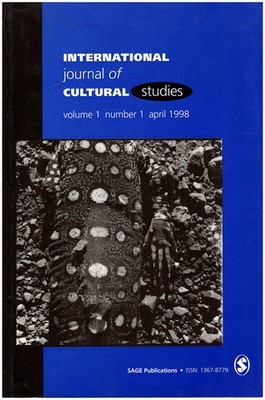 International Journal of Cultural Studies (Vol 1, No. 1, Apr 1998)