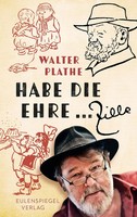 Habe Die Ehre ... Zille | Walther Plathe | Buch | 128 S. | Deutsch | 2020