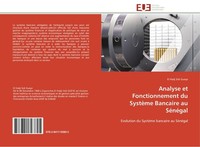 Analyse Et Fonctionnement Du SystèMe Bancaire Au SéNéGal El Hadj Sidi Gueye
