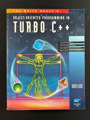 Object-Oriented Programming in Turbo C++ 1st Edition Robert Lafore Textbook