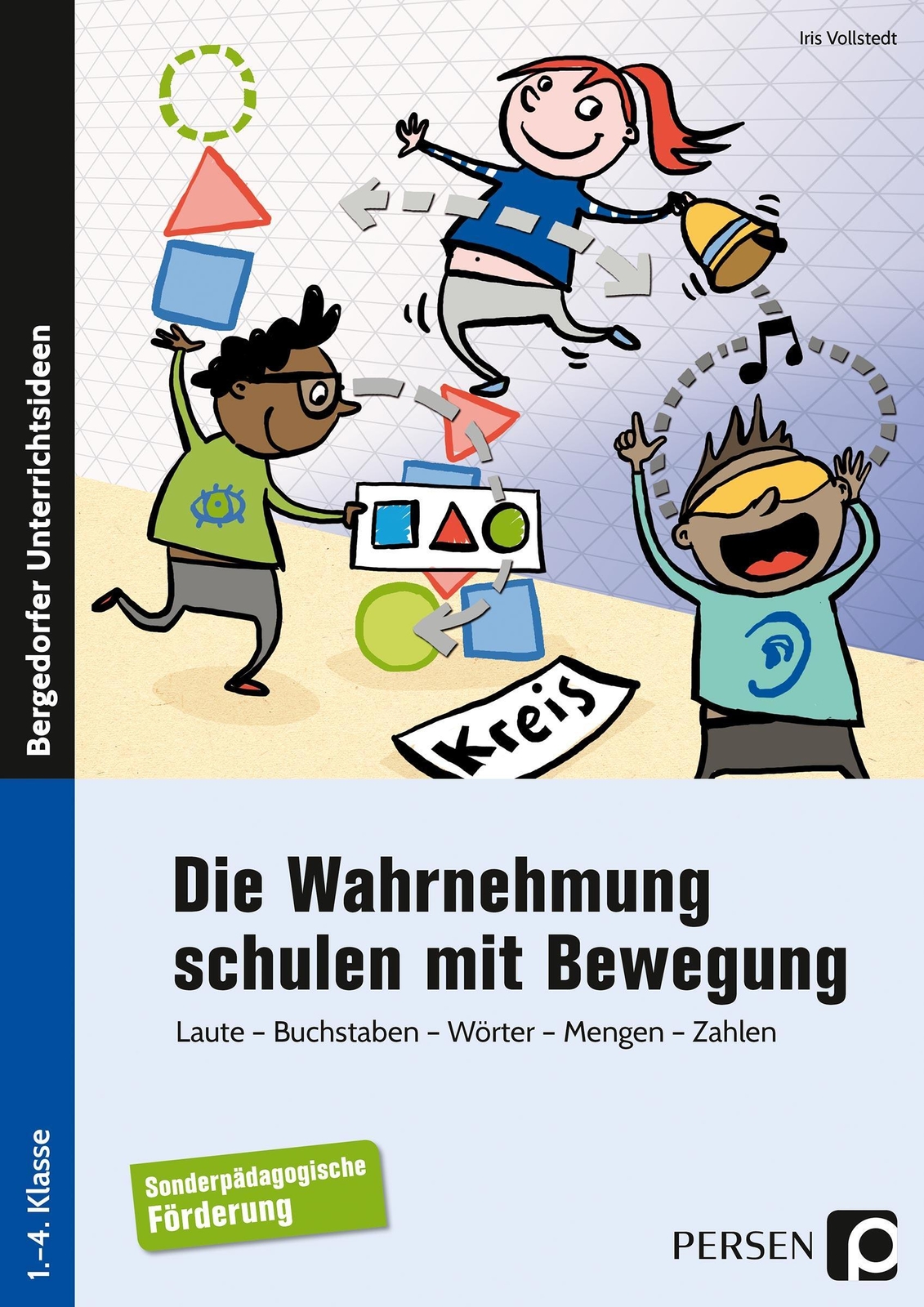 Thumbnail - Die Wahrnehmung Schulen Mit Bewegung | Iris Vollstedt | Deutsch |