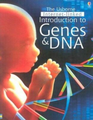 Usborne Internet Linked Introduction to Genes and DNA Claybourne, Anna, Brooks,