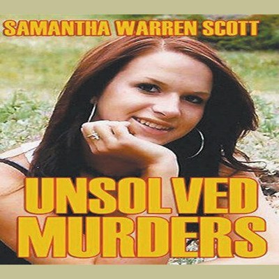 Unsolved Murders Samantha Warren Scott Paperback Draft2Digital