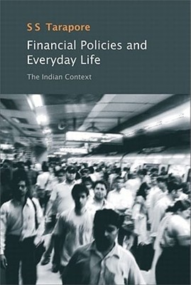 Financial Policies and Everyday Life by S. S. Tarapore: New