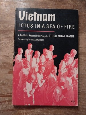 Vietnam: Lotus in a Sea of Fire by Thich Nhat Hanh 1967 First PB Ed.